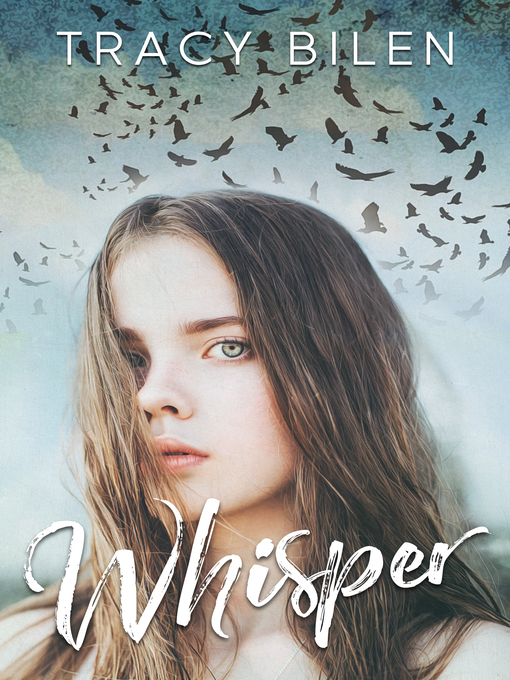 Title details for Whisper by Tracy Bilen - Available
